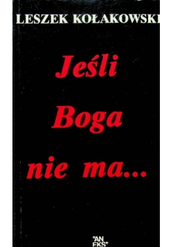 Jeśli Boga nie ma