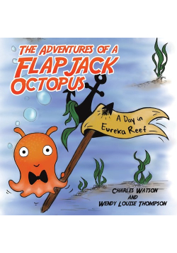 The Adventures of a Flapjack Octopus