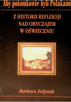 Z historii refleksji nad obyczajem w oświeceniu