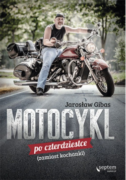 Motocykl po czterdziestce