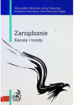 Zarządzanie Kanony i trendy