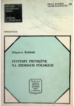 Systemy pieniężne na ziemiach polskich
