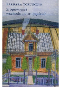 Z opowieści wschodnioeuropejskich