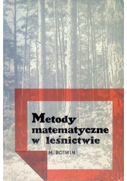 Metody matematyczne w leśnictwie