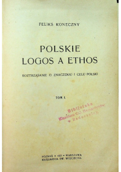 Polskie Logos a Ethos Tom I 1921 r.