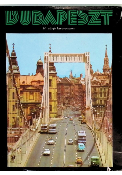 Budapeszt 64 zdjęć kolorowych