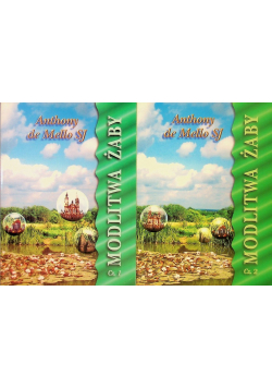 Modlitwa żaby Część I i II
