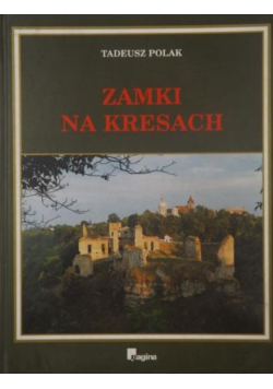 Zamki na Kresach plus dedykacja