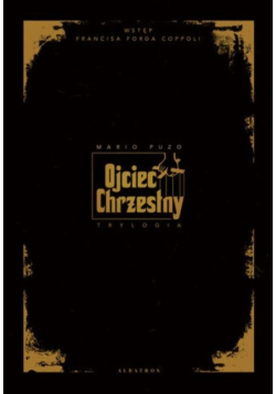 Trylogia Ojciec Chrzestny