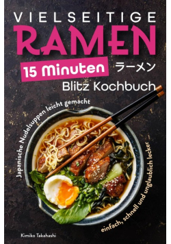 Vielseitige Ramen 15 Minuten