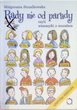 Rady nie od parady czyli wierszyki z morałem