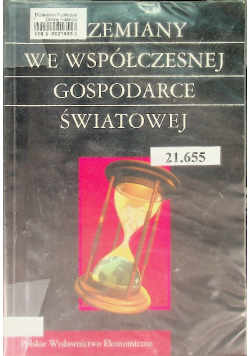 Przemiany we współczesnej gospodarce światowej