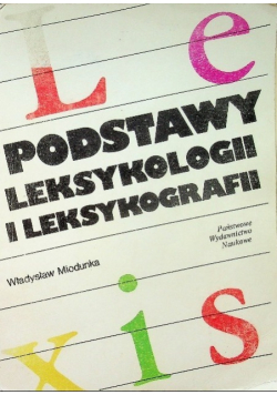 Podstawy leksykologii i leksykografii