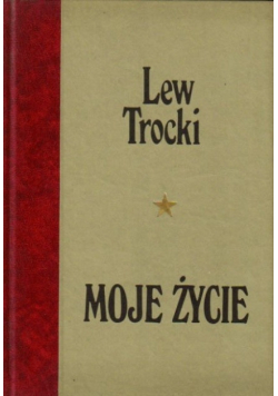 Trocki moje życie