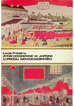 Życie codzienne w Japonii u progu nowoczesności
