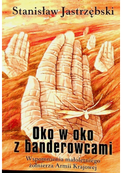 Oko w oko z banderowcami