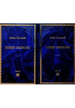 Dzieje grzechu Tom 1 i 2
