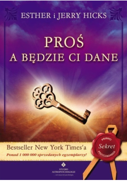 Proś a będzie ci dane