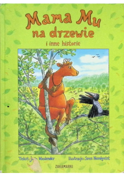 Mama Mu na drzewie i inne historie