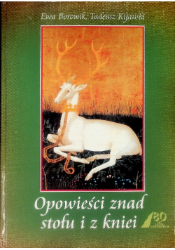 Opowieści znad stołu i z kniei