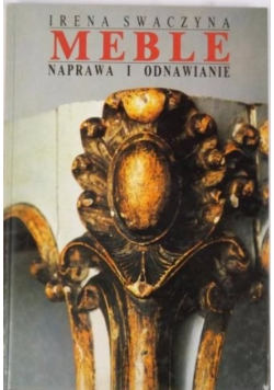 Meble Naprawa i odnawianie
