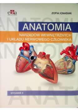 Anatomia narządów wewnętrznych i układu nerwowego człowieka
