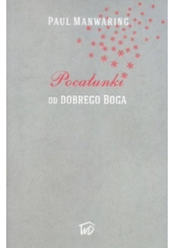Pocałunki od dobrego Boga