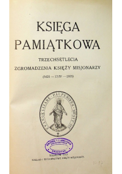 Księga pamiątkowa trzechsetlecia zgromadzenia księży misjonarzy, 1925 r.