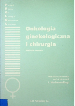 Onkologia ginekologiczna i chirurgia
