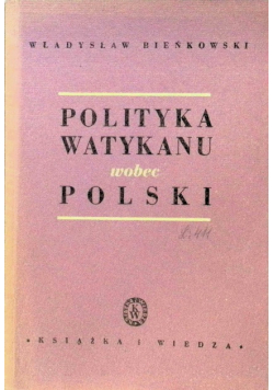 Polityka Watykanu wobec Polski 1949 r.