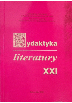 Dydaktyka literatury XXI