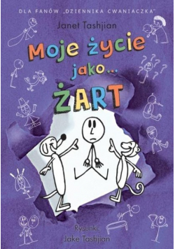 Moje życie jako... ŻART