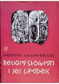 Religia Słowian i jej upadek