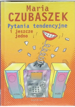 Pytania tendencyjne i jeszcze jedno