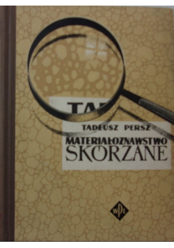 Materiałoznawstwo skórzane