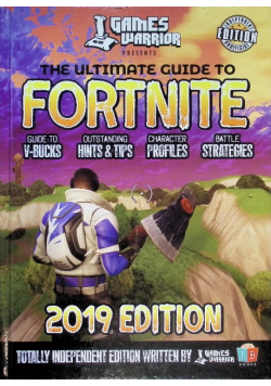 The ultimate guide to Fortnite