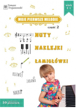 Moje pierwsze melodie Część 2