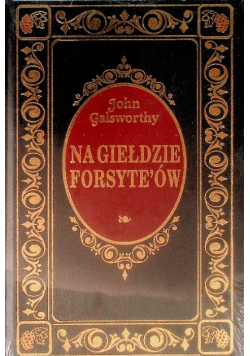 Na giełdzie Forsyteów