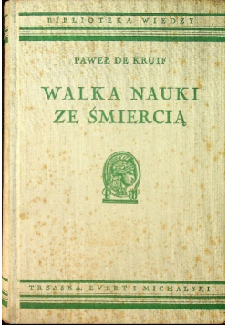Walka nauki ze śmiercią około 1938 r.