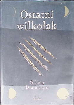 Ostatni wilkołak