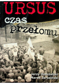 Ursus Czas przełomu