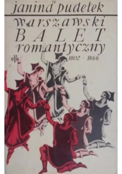 Warszawski balet romantyczny.
