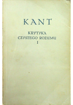 Krytyka czystego Rozumu I