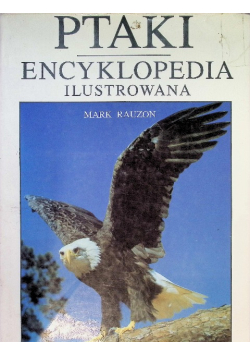 Ptaki encyklopedia ilustrowana