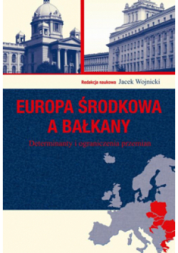 Europa Środkowa a Bałkany