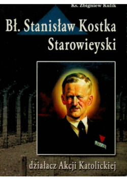 Bł. Stanisław Kostka Starowieyski