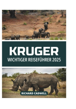 Kruger Wichtiger Reisefuhrer 2025
