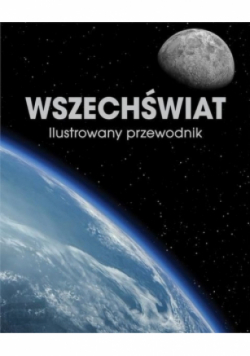 Wszechświat ilustrowany przewodnik