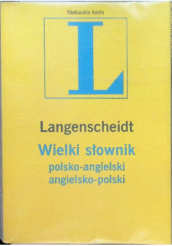 Wielki słownik polsko - angielski angielsko - polski