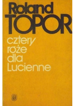 Cztery róże dla Lucienne